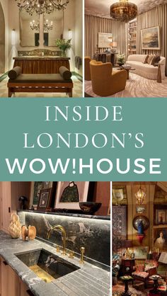 inside london's wowhouse with pictures of the rooms and furnishings in it, including furniture