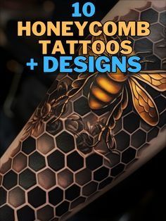 honeycomb tattoo designs with the title 10 honeycomb tattoos and designs on his arm