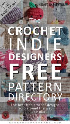 the crochet indie designer's free pattern directory is now available for purchase