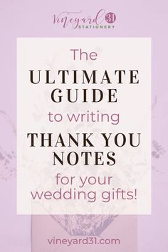 Blog Post: The Ultimate Guide to Writing Thank You Notes for Your Wedding Gifts – Vineyard 31 Stationery Monetary Gift Wording Wedding, Wedding Honeymoon Fund, Thank You Note Template, Wedding To Do List, Thanking Someone