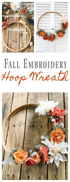 the fall embroidery hoop wreath is made with flowers and leaves