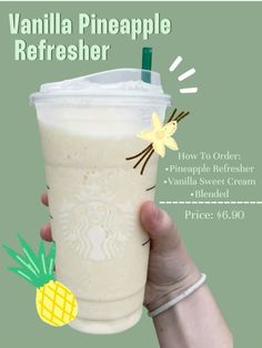 a person holding up a starbucks drink with the words vanilla pineapple refresher