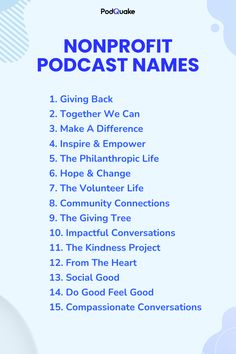 a blue and white background with the words nonprofit podcast names on it