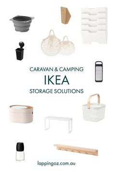 various items are arranged in the shape of a collage with text that reads caravan and camping ikea storage solutions