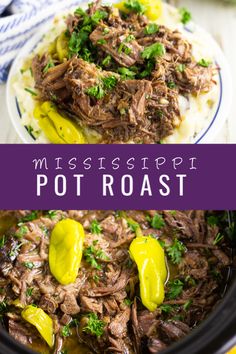 a close up of a plate of food with meat and sauce on it, next to the words mississippi pot roast over mashed potatoes