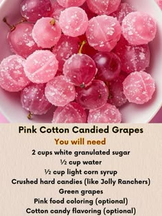 pink cotton candied grapes are in a bowl with water droplets on it and the words, you will need