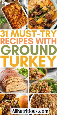 the cover of 31 must try recipes with ground turkey