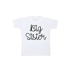 This fun sibling shirts are perfect for your little ones. It is durable enough for everyday wear and machine washable! Our prints are made with high quality inks and applied with a commercial heat press for bright and vibrant designs which will last, the colors will not crack. 7 ate 9 Apparel is a top designer for children's apparel and has newborn outfits, novelty shirts as well as first birthday party outfits. Color: White.  Gender: female.  Age Group: kids. Big Sister T Shirt, Sibling Shirts, Sister Tshirts, Birthday Party Outfits, Novelty Shirts, Kids Clothes Boys, First Birthday Party, Party Outfits, Big Sister