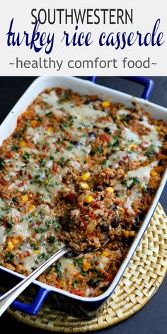 southwestern turkey rice casserole in a blue and white dish