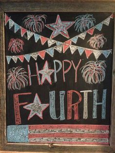 a chalkboard with fireworks and stars on it that says happy fourth written in red white and blue