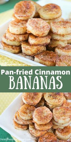 pan - fried cinnamon banana pancakes on a white plate