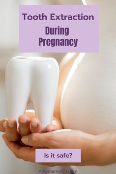 tooth extraction during pregnancy The Dentist