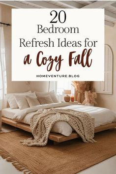 bedroom refresh ideas for a cozy fall