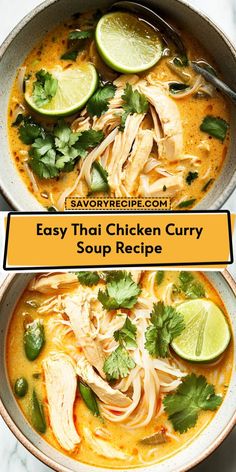 easy thai chicken curry soup recipe in a bowl with limes and cilantro