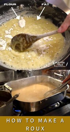 two pictures showing how to make a roux in a skillet, with the words how to make a roux on it