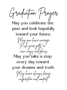 a poem written in cursive writing with the words graduation prayer and congratulations message