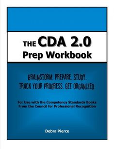 the cda 2 0 prep workbook is shown in black and white, with blue background