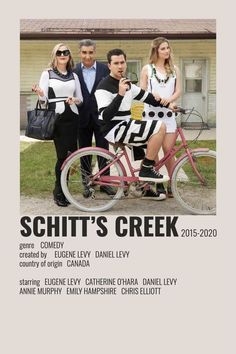 the poster for schitt's creek shows three people on a bike, one in