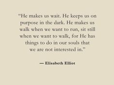 the quote from elizabeth elliot about life