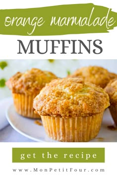 orange marmalade muffins What To Make With Orange Marmalade, Orange Marmalade Muffins Recipe, Orange Banana Muffins, Orange Blossom Muffins, Recipes With Orange Marmalade, Orange Muffins Recipes, Orange Marmalade Muffins, Marmalade Muffins, Assorted Muffins