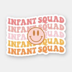 an orange and pink sticker with the words infant squad in different languages on it