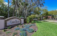 the entrance sign to sawgrasss in tampa, florida