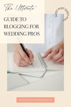 the ultimate guide to blogging for wedding pros