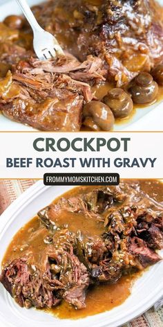 the crockpot beef roast with gravy is served on a white plate