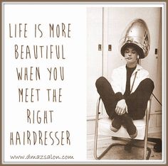 a woman sitting in a chair with a helmet on her head and the words life is more beautiful when you meet the right hairdreer