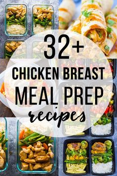 chicken breast meal prep in plastic containers with text overlay that reads, 32 + chicken breast meal prep recipes