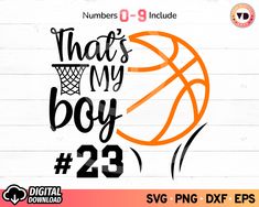 that's my boy basketball svg dxf eps png