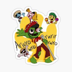 cartoon character sticker with the words,'anura winn wawro '