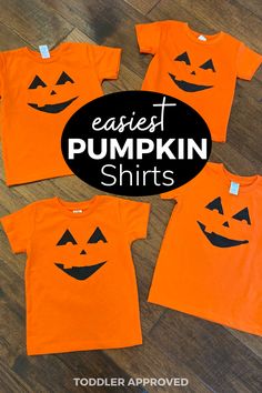 three pumpkin shirts with the words, easy and fun for kids to make them look like they