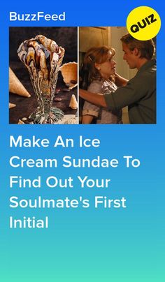 Make An Ice Cream Sundae To Find Out Your Soulmate's First Initial #quiz #quizzes #buzzfeed  #triviaquestionsandanswers #quizzesbuzzfeed #trivia #quizzesforfun #funquiz #compatibilitytest #compatibility Soulmates Quiz, Friends Quizzes Tv Show, Buzzfeed Quizzes Love, Who Is My Soulmate, Buzz Feed Quiz, Crush Quizzes, Outfits Quiz, Soulmate Quiz