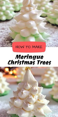 a christmas tree made out of meringue and marshmallows with text overlay