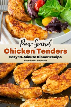 chicken tenders on a plate with salad in the background and title overlay that reads, fun served chicken tenders easy 10 - minute dinner recipe