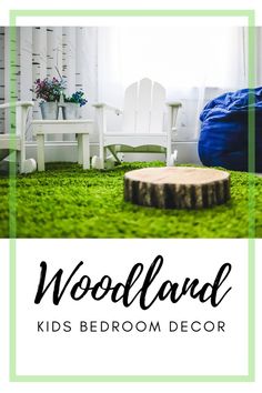 the words woodland kids'bedroom decor are in black and white with green grass on the floor