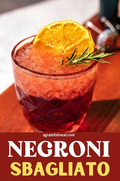 This Negroni Sbagliato with Prosecco is the perfect Italian cocktail! This easy recipe takes the classic Negroni and swaps gin for sparkling prosecco, creating a lighter, bubbly twist on a beloved favorite. With bold flavors of Campari, sweet vermouth, and refreshing prosecco, this cocktail is ideal for New Year's Eve parties or as a Valentine’s Day treat. If you're looking for a unique champagne cocktail, this simple yet elegant Negroni Sbagliato will be your new favorite recipe! Prosecco Recipes Food, Negroni Cocktail Recipe