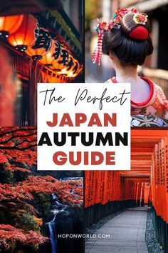 the perfect japan autumn guide with text overlay