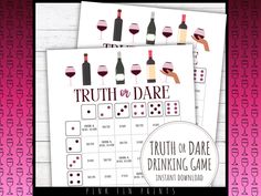 two printable wine tasting game cards with the words truth or dare drinking game on them