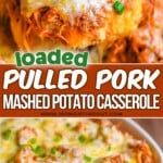 loaded pulled pork mashed potato casserole with green onions and parmesan cheese