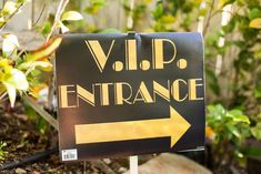 a sign that says v i p d entrance with an arrow pointing to the right