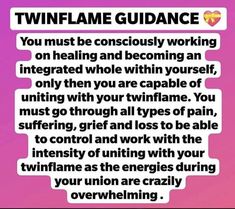 a pink background with white text that reads, twin flame guidance you must be conscious working on