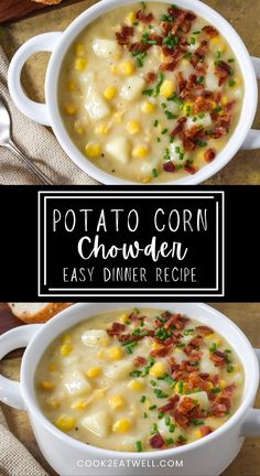 two bowls filled with potato corn chowder and bacon