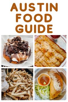 the cover of an austin food guide with pictures of different foods and desserts