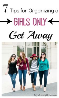 girls-weekend-getaway-girls-only-get-away-travel-fun-travel-with-girls Girls Weekend Gifts, Girlfriends Getaway, Girls Trips, Tips For Organizing, Girls Vacation