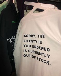 Clothes With Quotes, Sarcastic Clothing, Streetwear T Shirt, Aesthetic T Shirts, Vintage T Shirts, Aesthetic Shirts, The Lifestyle