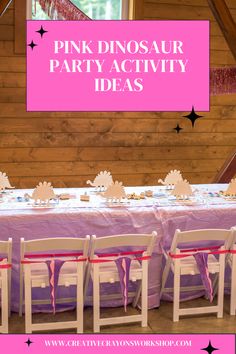 pink dinosaur party activity ideas for kids