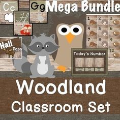 the woodland classroom set includes an owl, raccoon and other animal themed items