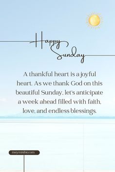 the words happy sunday are written in black on a white background with an ocean view